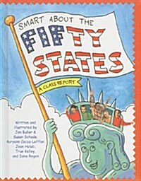 Smart about the Fifty States (Prebound)