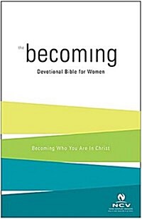 Becoming: The Devotional Bible for Women (Paperback, 1st)