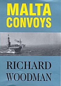 Malta Convoys (Hardcover)