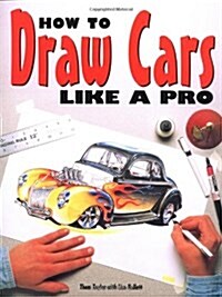 How to Draw Cars Like a Pro (Paperback)