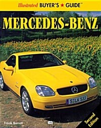 Illustrated Buyers Guide Mercedes-Benz (Motorbooks International Illustrated Buyers Guide) (Paperback, 2 Sub)