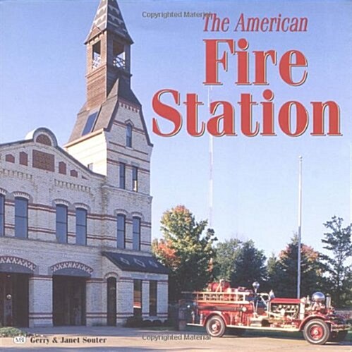 The American Fire Station (Paperback, 1ST)