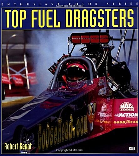 Top Fuel Dragster (Enthusiast Color) (Paperback, 1st)