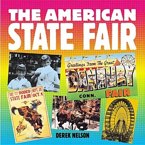The American State Fair (Motorbooks Classics) (Paperback)