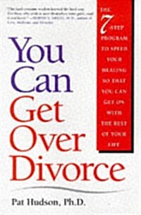 You Can Get Over Divorce (Paperback, First Edition)