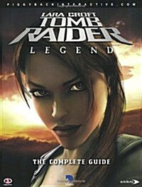 Tomb Raider: Legend: The Complete Official Guide (Paperback)