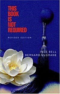 This Book Is Not Required: An Emotional Survival Manual for Students (Paperback, Revised)