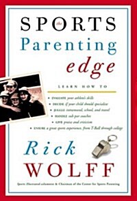 Sports Parenting Edge (Hardcover, 1St Edition)