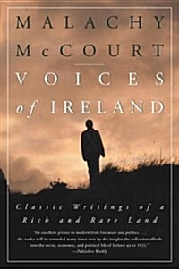 Voices of Ireland: Classic Writings of a Rich and Rare Land (Paperback, New edition)