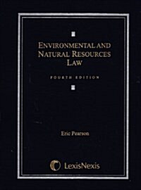 Environmental and Natural Resources Law (Hardcover, 4th)