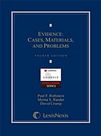 Evidence: Cases, Materials, and Problems (Hardcover, 4th)