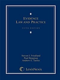 Evidence Law and Practice, Cases and Materials (Loose-leaf version) (Ring-bound, 5th)