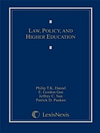 Law, Policy, and Higher Education (Hardcover)