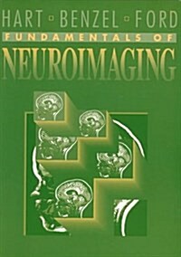 Fundamentals of Neuroimaging, 1e (Fundamentals of Radiology Series) (Hardcover, 1st)