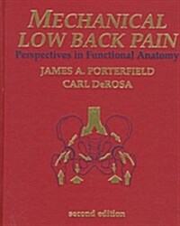 Mechanical Low Back Pain: Perspectives in Functional Anatomy, 2e (Paperback, 2nd)
