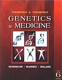 Thompson & Thompson Genetics in Medicine, Sixth Edition (Hardcover, 6th)