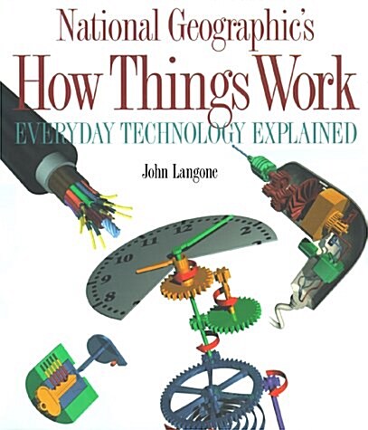 [중고] National Geographic‘s How Things Work : Everyday Technology Explained (Paperback)