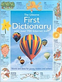 The Usborne First Dictionary: With Over 700 Internet Links (Paperback)