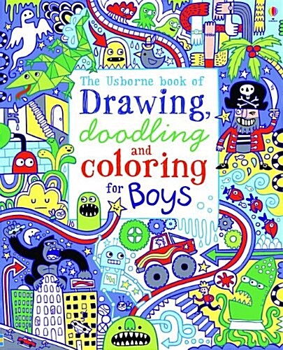 The Usborne Book of Drawing, Doodling and Coloring for Boys (Paperback)