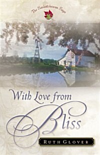 With Love from Bliss (Paperback)