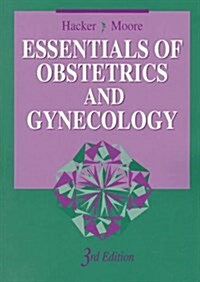 Essentials of Obstetrics and Gynecology, 3e (Paperback, 3rd)