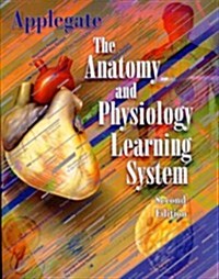 The Anatomy & Physiology Learning System (Paperback, 2nd)