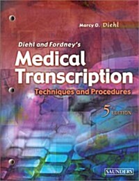 Medical Transcription: Techniques and Procedures (Paperback, 5th)
