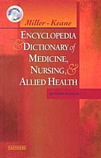 Miller-Keane Encyclopedia & Dictionary of Medicine, Nursing & Allied Health (Paperback, 7th)
