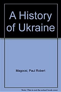A History of Ukraine (Paperback)