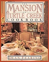 The Mansion on Turtle Creek Cookbook (Hardcover)