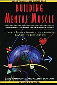 Building Mental Muscle: Conditioning Exercises for the Six Intelligence Zones (Brain Waves Books) (Hardcover, Revised)