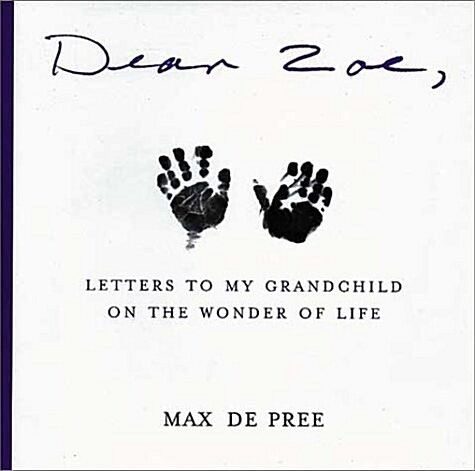 Dear Zoe: Letters to my Miracle Grandchild (Paperback)