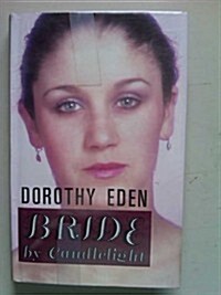 Bride by Candlelight (Hardcover)