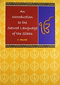 Intro Sacred Lang Sikhs (Hardcover, 3rd)