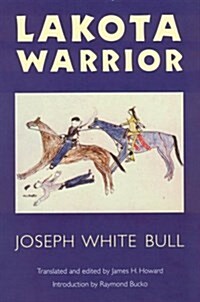 Lakota Warrior (Paperback, Revised)