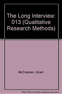 The Long Interview (Qualitative Research Methods) (Paperback)