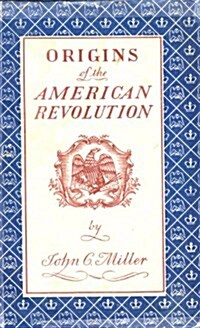 Origins of the American Revolution: With a New Introduction and a Bibliography (Hardcover, 2, Revised)