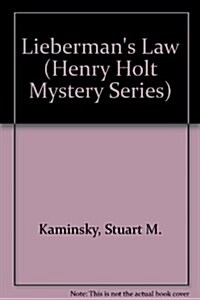Liebermans Law (Henry Holt Mystery Series) (Hardcover, 1st)