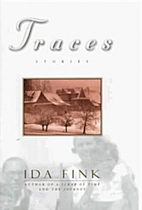 Traces: Stories (Paperback, 1st American ed)