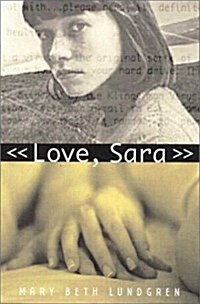 Love, Sara (Paperback, 1st)