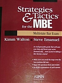 Strategies & Tactics for the Mbe Multistate Bar Exam: Multistate Bar Exam (Paperback, 3rd)