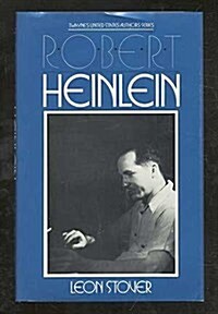 Robert A. Heinlein (Twaynes United States Authors Series) (Hardcover, 1st)