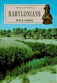 Babylonians (Peoples of the Past, 1) (Paperback)