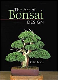 The Art of Bonsai Design (Paperback)