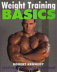 Weight Training Basics (Basics Series) (Paperback)