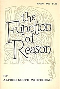 The Function of Reason (Hardcover, 7th)