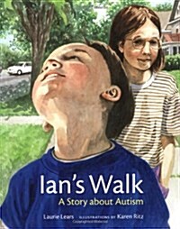 Ians Walk: A Story about Autism (Paperback)