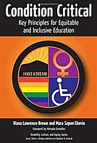 Condition Critical--Key Principles for Equitable and Inclusive Education (Paperback)