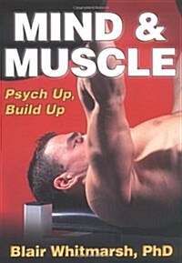 Mind & Muscle (Paperback)