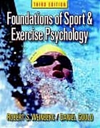 Foundations of Sport and Exercise Psychology (Hardcover, 3rd)